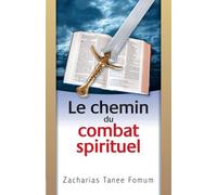 Le Chemin du Combat Spirituel: 8