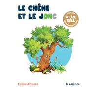 Le chêne et le jonc