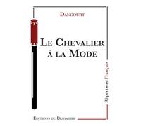 Le Chevalier à la Mode