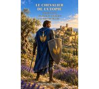 Le Chevalier de L'Utopie