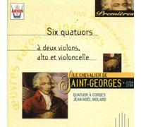 Le Chevalier de Saint-Georges - St.Georges: Sei Quartetti