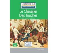 Le Chevalier Des Touches: Niveau 3 B1