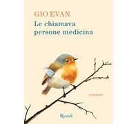 Le chiamava persone medicina