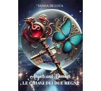 Le chiavi dei due regni. Angels and demons