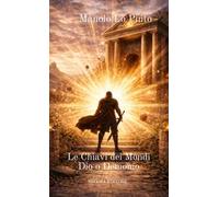 Le chiavi dei mondi