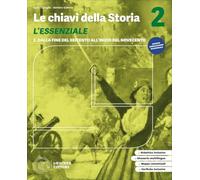 Le chiavi della storia. L'essenziale. Scaricabile gratuitamente con l'acquisto del volume 2 del corso. . Per la Scuola media (Vol. 2)