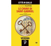 LE CHIAVI DI SAINT-GABRIEL: Città in Giallo 10
