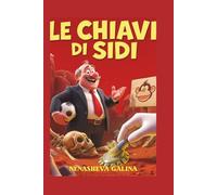 Le Chiavi di Sidi: Risate nella Polvere dei Secoli