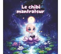 le chibi mantrateur Petit Format - Standard (idéal pour les enfants ou les petits budgets)