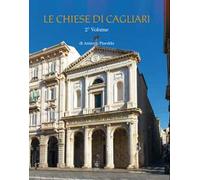 Le chiese di Cagliari. Vol. 2