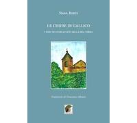 Le chiese di Gallico. Cenni di storia e riti della mia terra