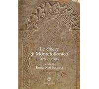 Le chiese di Montefollonico. Arte e storia