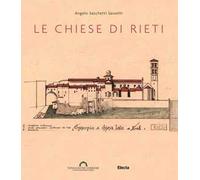 Le chiese di Rieti. Ediz. a colori