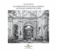 Le chiese dimenticate della Corsica-Les églises oubliées de Corse