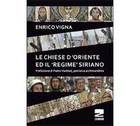 Le chiese d'Oriente ed il «regime» siriano