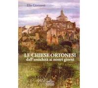 Le chiese ortonesi dall'antichità ai nostri giorni