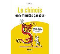 Le chinois en 5 minutes par jour