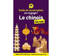 Le chinois pour les nuls en voyage !: Guide de conversation