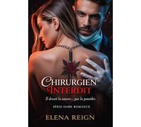 LE CHIRURGIEN INTERDIT
