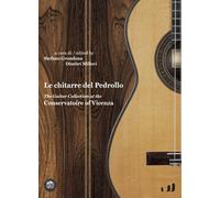 Le chitarre del Pedrollo - Grondona S. (cur.); Milleri D. (cur.)