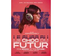 Le Choc Du Futur (The Shock of the Future)