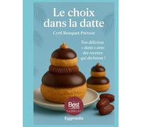 LE CHOIX DANS LA DATTE