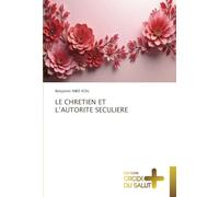 LE CHRETIEN ET L'AUTORITE SECULIERE
