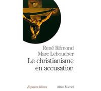 Le christianisme en accusation