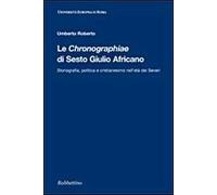 Le Chrononographiae di Sesto Giulio Africano
