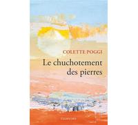 Le chuchotement des pierres