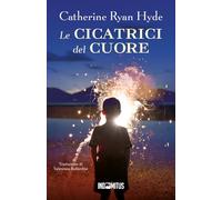 Le cicatrici del cuore