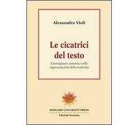 Le cicatrici del testo. L'immaginario anatomico nelle rappresentazioni della modernità