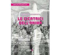 Le cicatrici dell’anima