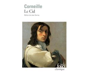Le cid: Tragi-comédie, 1637