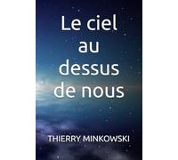 Le ciel au dessus de nous