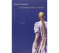 Le ciliegie sotto il tavolo