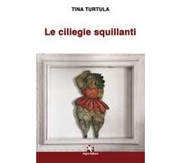 Le ciliegie squillanti