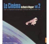 Le Cinema De Bach Et Wagner 2