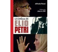Le cinéma de Elio Petri
