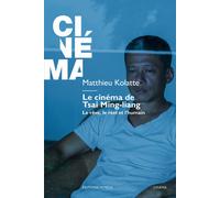 Le cinéma de Tsai Ming-liang - 2025 - Éditions Mimésis