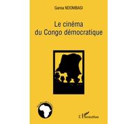 Le cinéma du Congo démocratique: Petitesse d'un géant