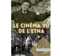 Le cinématographe vu de l'Etna