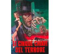 Le cinque chiavi del terrore (Blu-ray)