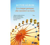 Le cinque persone che incontri in cielo