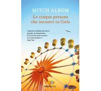 Le cinque persone che incontri in cielo