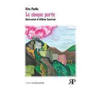 Le cinque porte. Ediz. a colori