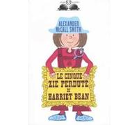 Le cinque zie perdute di Harriet Bean. Ediz. illustrata