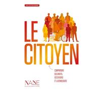 Le Citoyen: Comprendre ses droits, ses devoirs et la démocratie