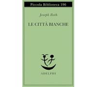 Le città bianche