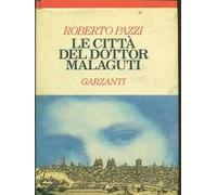 Le città del dottor Malaguti